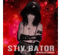 Bator, Stiv - Do You Believe In Magyk?