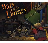 Brian Lies – Bats at the Library – Lettura autunnale e di Halloween per bambini – Copertina rigida