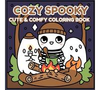 Bats, Blankets & Boo: Cozy Spooky Coloring Fun: Adorable Spooky Scenes to Relax, Unwind & Celebrate Cozy Halloween Nights