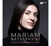 Cesar Franck Mariam Batsashvili: Romantic Piano Masters (CD) Album