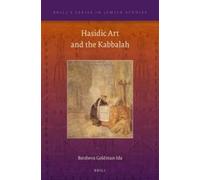 Batsheva Goldman-Ida Hasidic Art and the Kabbalah (Copertina rigida)