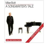 Batt, Mike - Songwriters Tale/The Orinoco Kid