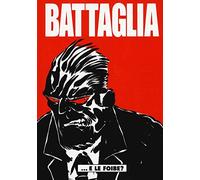 Battaglia. ...e le foibe? (Vol. 5)