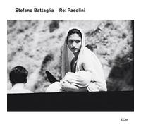 Re:Pasolini - Stefano Battaglia (Audio cd)