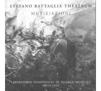 Battaglia,Stefano Theatrum - Mut(E)Azioni