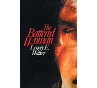 Battered Woman: An Authoritative and Compassionate Guide to Escaping Abuse and Reclaiming Your Life
