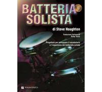 Batteria solista. Con CD Audio