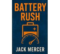 Battery Rush: The High-Stakes Race to Power the Post-Oil Automobile