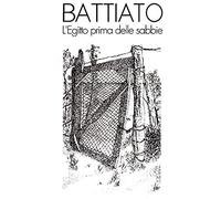 Battiato Franco – L'Egitto Prima Delle Sabbie – Editions Ricordi