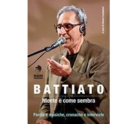 Battiato. Niente è come sembra