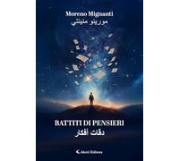 Battiti di pensieri. Ediz. bilingue