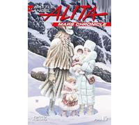 Battle Angel Alita Mars Chronicle 6