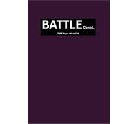 BATTLE Contd.: TSPR Pages 466 to 516: The Secret Place Revelations