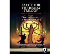 Battle for the Realm Trilogy: Level 13-15 Adventures and Compendium