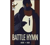 Battle hymn. Addio alla prima golden age. Vol. 5