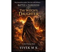 Battle of Darkness: The Witch's Daughter