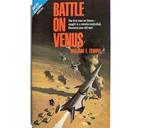 BATTLE ON VENUS & THE THREE SUNS OF AMARA