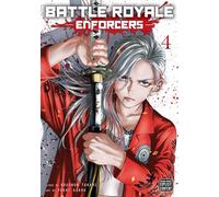Battle Royale Enforcers 4: Volume 4