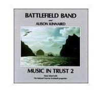 Battlefield Band & Alison Kinnaird - Music In Trust 2