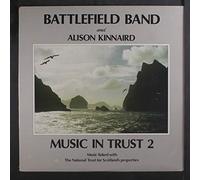BATTLEFIELD BAND & ALSION KINNAIRD - music in trust LP