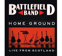 Battlefield Band - HOME GROUND