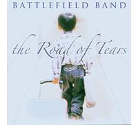 Battlefield Band - Road Of Tears