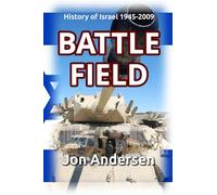 Battlefield: The History of Israel 1945-2009