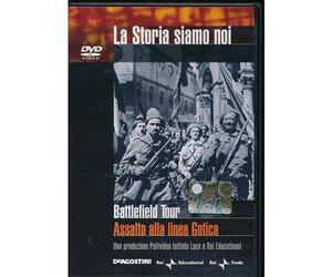 Battlefield Tour - Assalto alla linea Gotica - n.30 - La Storia Siamo Noi - Editoriale De Agostini