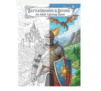 Battlegrounds & Beyond: An Adult Coloring Quest