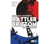Battler Britton: Bloody Good Show: Bloody Good Show: Volume 1