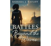 Battles Beyond the Waves