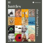 Battles that Changed History (Copertina rigida) DK History Changers