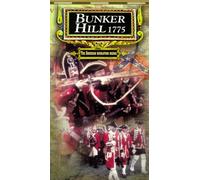Battles That Changed the World - Bunker Hill 1775