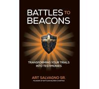 Battles to Beacons