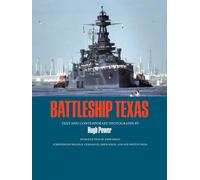 Battleship Texas - Power Hugh