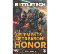 BattleTech: Elements of Treason: Honor: 115