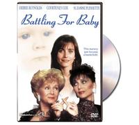 Battling for Baby