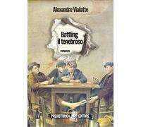 Battling il tenebroso [Paperback] Vialatte, Alexandre and Corona, Rene