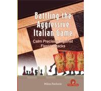 Battling the Aggressive Italian Game: Calm Precision Against Fierce Attacks