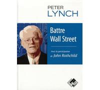 Battre Wall Street: Journal d'un stock-picker