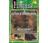 Battues de grands gibiers : une passion - Top Chasse - Chasse du grand gibier