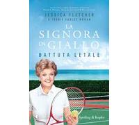 Battuta letale. La signora in giallo