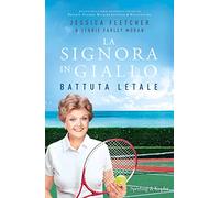 Battuta letale. La signora in giallo