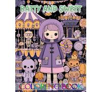Batty and Sweet Coloring Book for Teens: Explore playful haunts with magical pets, ghostly trees, and moonlit scenes