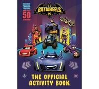 Batwheels: The Official Activity Book
