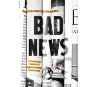 Batya Ungar-Sargon Bad News (Tascabile)