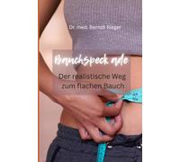 Bauchspeck ade: Der realistische Weg zum flachen Bauch