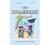 Bauchtaschenedition - Mein Ballermann Freundebuch: Der perfekte Begleiter für euren nächsten Malle-Trip I Malle Freundebuch zum einfachen Kontakte knüpfen I Für die Bauchtasche