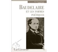 BAUDELAIRE ET LES FORMES POETIQUES