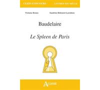 Baudelaire: Le spleen de Paris